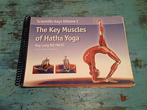 9780977961412: The Key Muscles of Hatha Yoga (Scientific Keys)