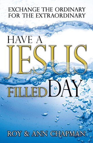 Stock image for Have A Jesus Filled Day for sale by HPB-Emerald
