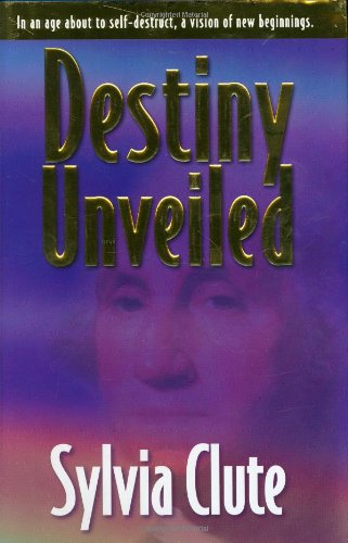 Stock image for Destiny Unveiled for sale by ThriftBooks-Atlanta