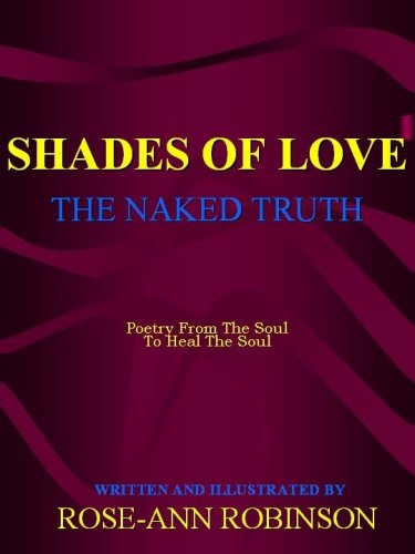 9780977973903: Shades Of Love - The Naked Truth