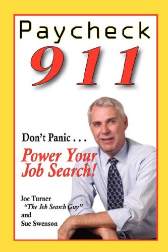 9780977980444: Paycheck 911: Don't Panic...power Your Job Search!