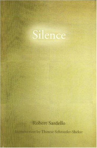 Imagen de archivo de Silence: The Mystery of Wholeness a la venta por cornacres