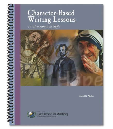 9780977986040: Character-Based Writing Lessons