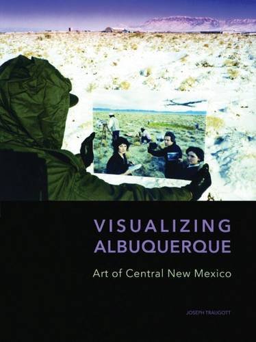 Beispielbild fr Visualizing Albuquerque: Art of Central New Mexico zum Verkauf von SecondSale