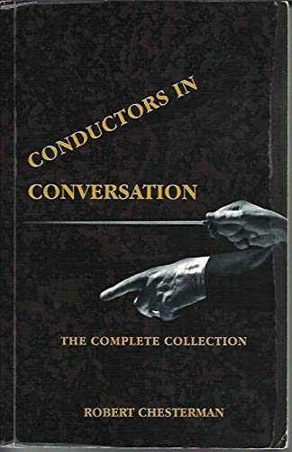 Stock image for Conductors in Conversation (The Complete Collection) for sale by Pulpfiction Books