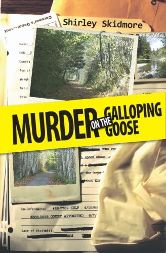 Stock image for Murder on the Galloping Goose for sale by Revaluation Books