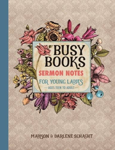 9780978026295: Busy Books: Sermon Notes for Young Ladies