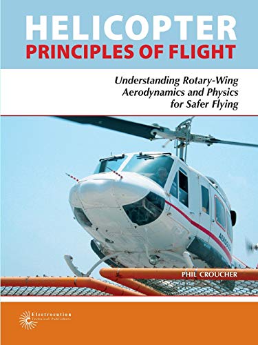 Imagen de archivo de Helicopter Principles Of Flight a la venta por HPB-Red