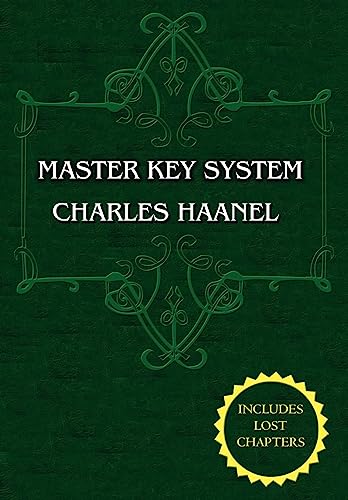 9780978053581: The Master Key System (Unabridged Ed. Includes All 28 Parts) by Charles Haanel