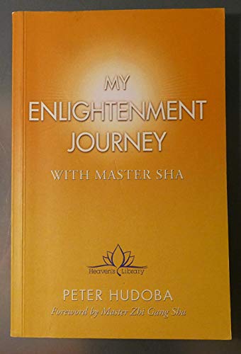Beispielbild fr My Enlightenment Journey with Master Sha zum Verkauf von ThriftBooks-Atlanta