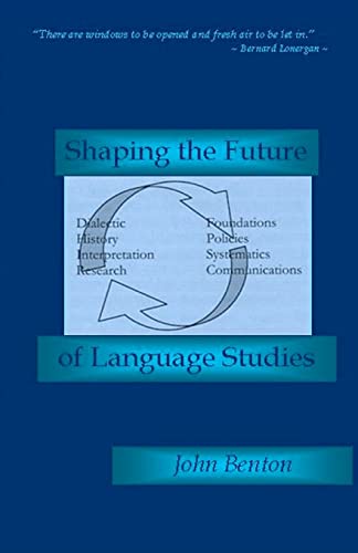 Imagen de archivo de Shaping the Future of Language Studies a la venta por Lucky's Textbooks