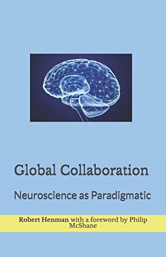 Immagine stock per Global Collaboration: Neuroscience as Paradigmatic