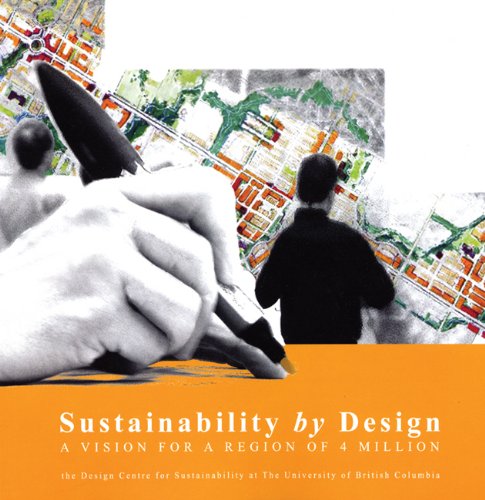 Sustainability by Design: A Vision for a Region of 4 Million