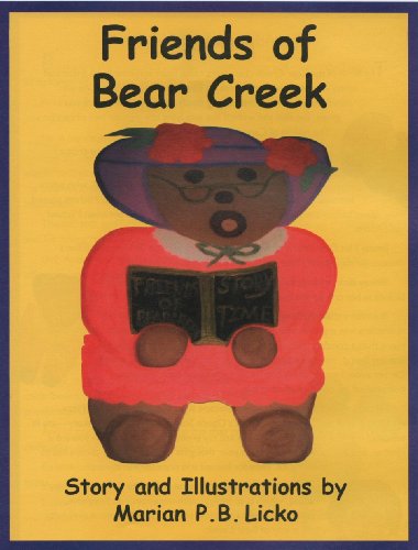 Stock image for Friends of Bear Creek for sale by Half Price Books Inc.