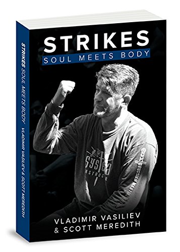 Imagen de archivo de Strikes: Soul Meets Body a la venta por Jenson Books Inc