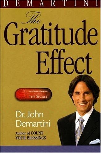 9780978138028: The Gratitude Effect