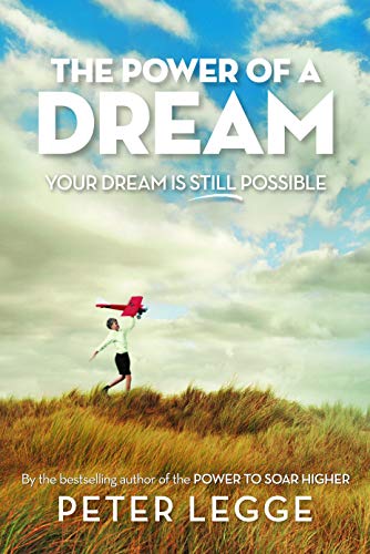 Imagen de archivo de The Power of a Dream: Your Dream is still Possible a la venta por Russell Books