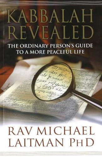 Imagen de archivo de Kabbalah Revealed: The Ordinary Person's Guide to a More Peaceful Life a la venta por Revaluation Books