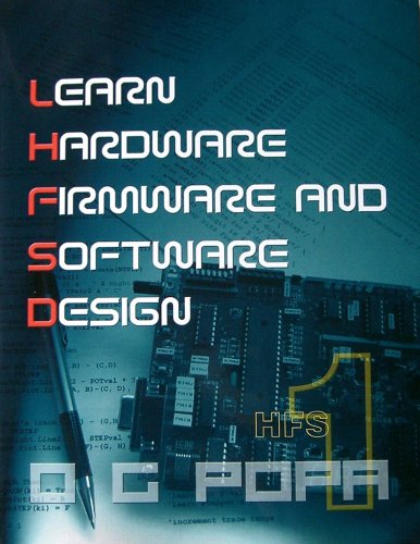 9780978160449: Learn Hardware Firmware and Software Design