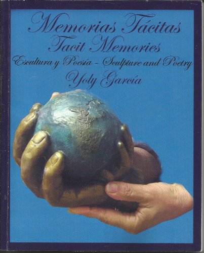 9780978165109: Memorias Tcitas : Escultura y Poesia