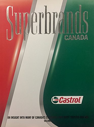 Beispielbild fr Superbrands Canada Volume I zum Verkauf von Better World Books: West