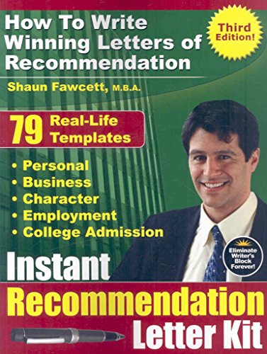 9780978170059: Instant Recommendation Letter Kit - How to Write Winning Letters of Recommendation (Third Edition)