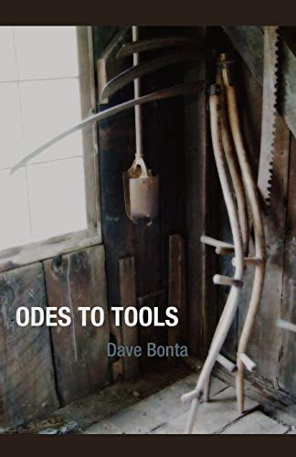 Odes to Tools (9780978174996) by Bonta, Dave