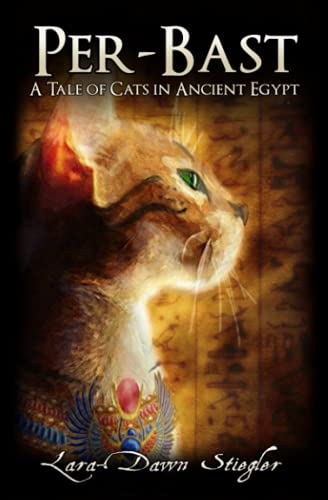 Stock image for Per-Bast: A Tale of Cats in Ancient Egypt for sale by Better World Books: West