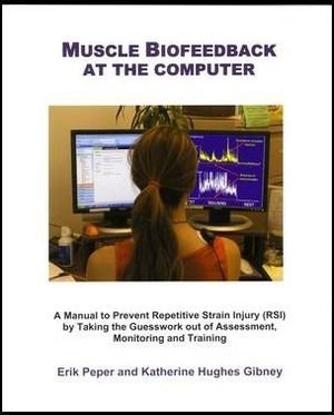 9780978192709: Muscle Biofeedback at the Computer
