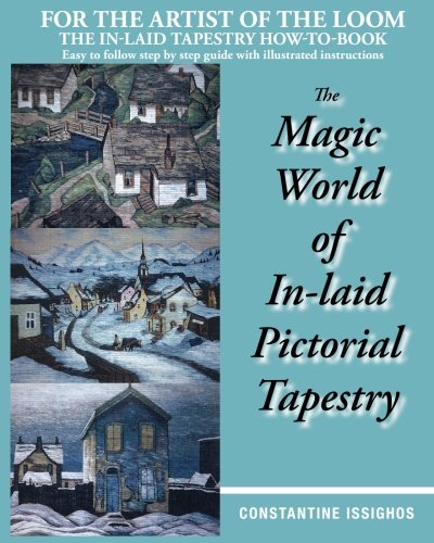 9780978201845: The Magic World of In-Laid Pictorial Tapestry