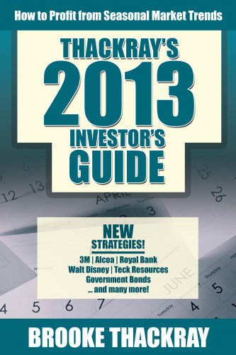Imagen de archivo de Thackray's 2013 Investor's Guide: How to Profit from Seasonal Market Trends a la venta por SecondSale