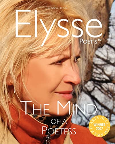 The Mind of a Poetess: a True Contemporary Story **SIGNED**