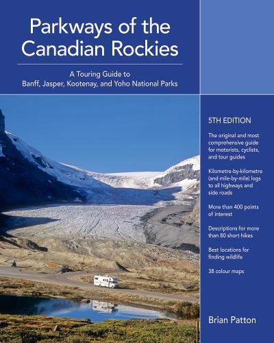 Stock image for Parkways of the Canadian Rockies for sale by SecondSale
