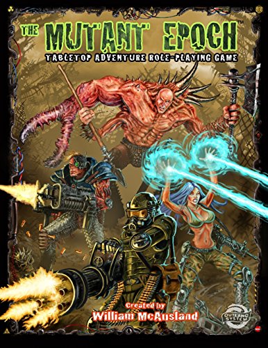 Imagen de archivo de The Mutant Epoch: Tabletop Adventure Role-Playing Game (The Mutant Epoch Role Playing Game) a la venta por WorldofBooks