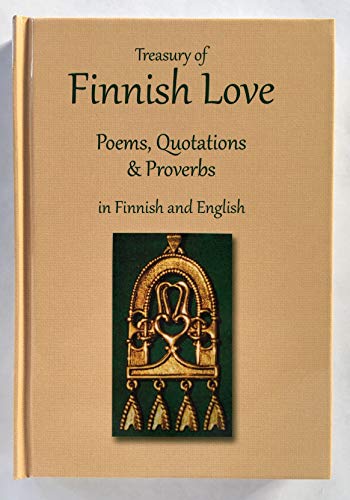 Treasury of Finnish Love Poems and Proverbs (9780978348878) by BÃ¶rje VÃ¤hÃ¤mÃ¤ki