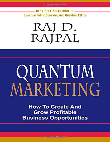 Imagen de archivo de QUANTUM MARKETING- how to create and grow profitable business opportunities a la venta por Revaluation Books