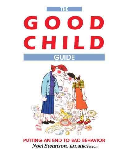 Imagen de archivo de The Good Child Guide a la venta por Wonder Book