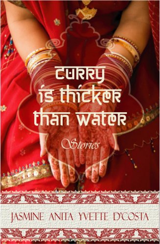 Beispielbild fr Curry Is Thicker Than Water: Stories zum Verkauf von WorldofBooks