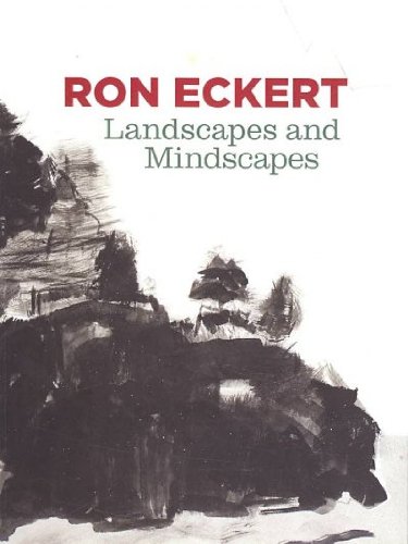 9780978389253: Ron Eckert: Landscapes and Mindscapes