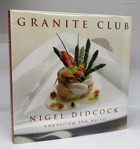 Stock image for Granite Club - Capturing The Spirit for sale by GF Books, Inc.