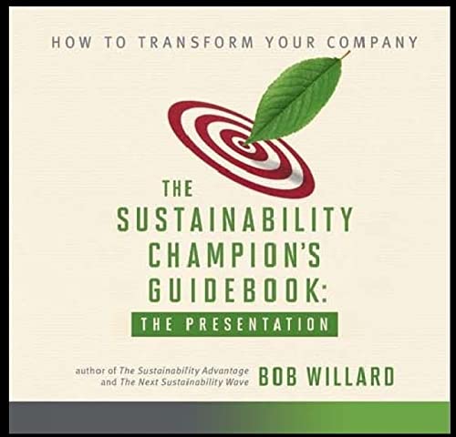 9780978414016: Sustainability Champion's Guidebook: The Presentation