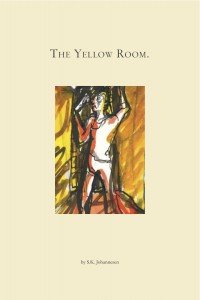 Stock image for The Yellow Room. [Limited, Numbered, First edition, SIGNED] NEW for sale by Book Stage