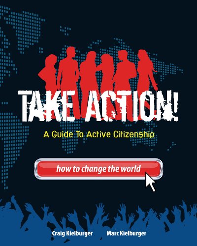 Stock image for Take Action! : A Guide to Active Citizenship for sale by Better World Books
