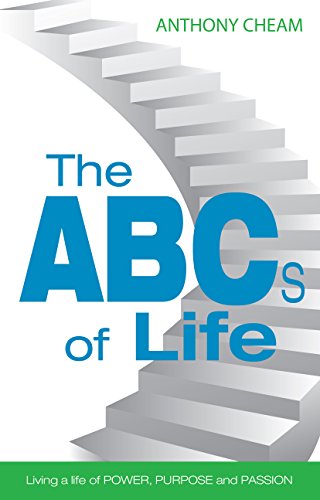 Stock image for The ABCs of Life Living a life of Power, Purpose and Passion for sale by Booked Experiences Bookstore