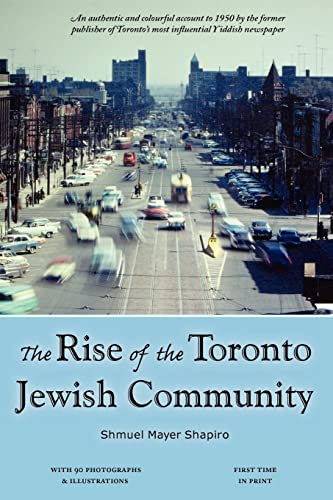 Stock image for The Rise of the Toronto Jewish Community for sale by Russell Books