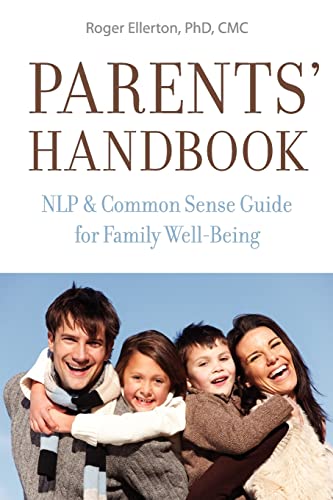 9780978445263: Parents' Handbook: NLP and Common Sense Guide for Family Well-Being