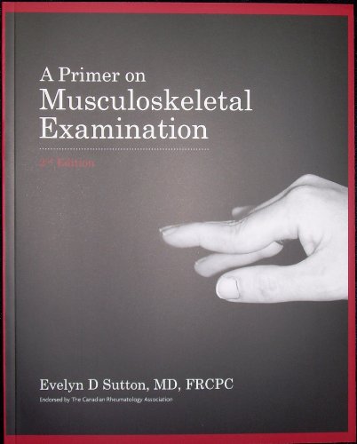 Imagen de archivo de A Primer on Musculoskeletal Examination 2nd Edition a la venta por Better World Books