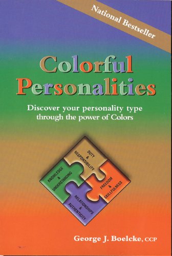 Imagen de archivo de Colorful Personalities: Discover Your Personality Type Through the Power of Colors a la venta por ThriftBooks-Atlanta