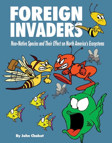 Beispielbild fr Foreign Invaders: Non-Native Species and their Effects on North America's Ecosystems zum Verkauf von Revaluation Books