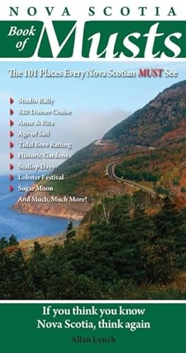 9780978478421: Nova Scotia Book of Musts: 101 Places Every Nova Scotian Must Visit [Lingua Inglese]